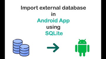 Import and use external database in android | Using SQLite
