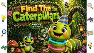 Find The Caterpillars! 🔍🐛 | Level 1 Game for Kids (Confetti Caterpillar) 🐛 /// EarthParty 🌎🎉 screenshot 5