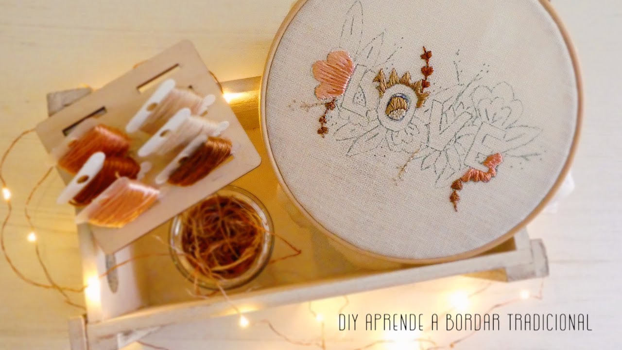 Aprender a bordar desde cero. | DIY Bordado tradicional · Tutorial