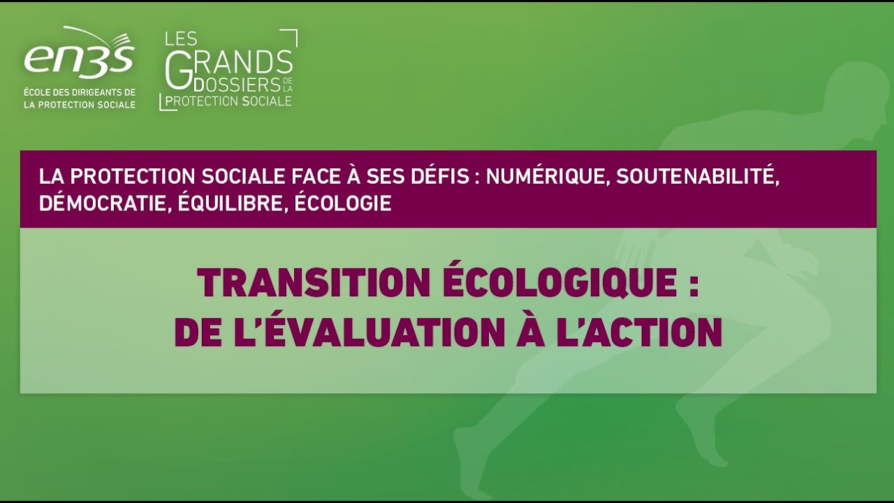 #GDPS - Séquence 12 : Transition écologique : de l’évaluation à l’action