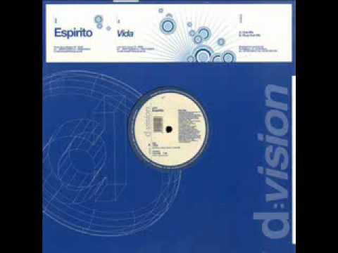 Espirito — Espirito   Vida club Remix