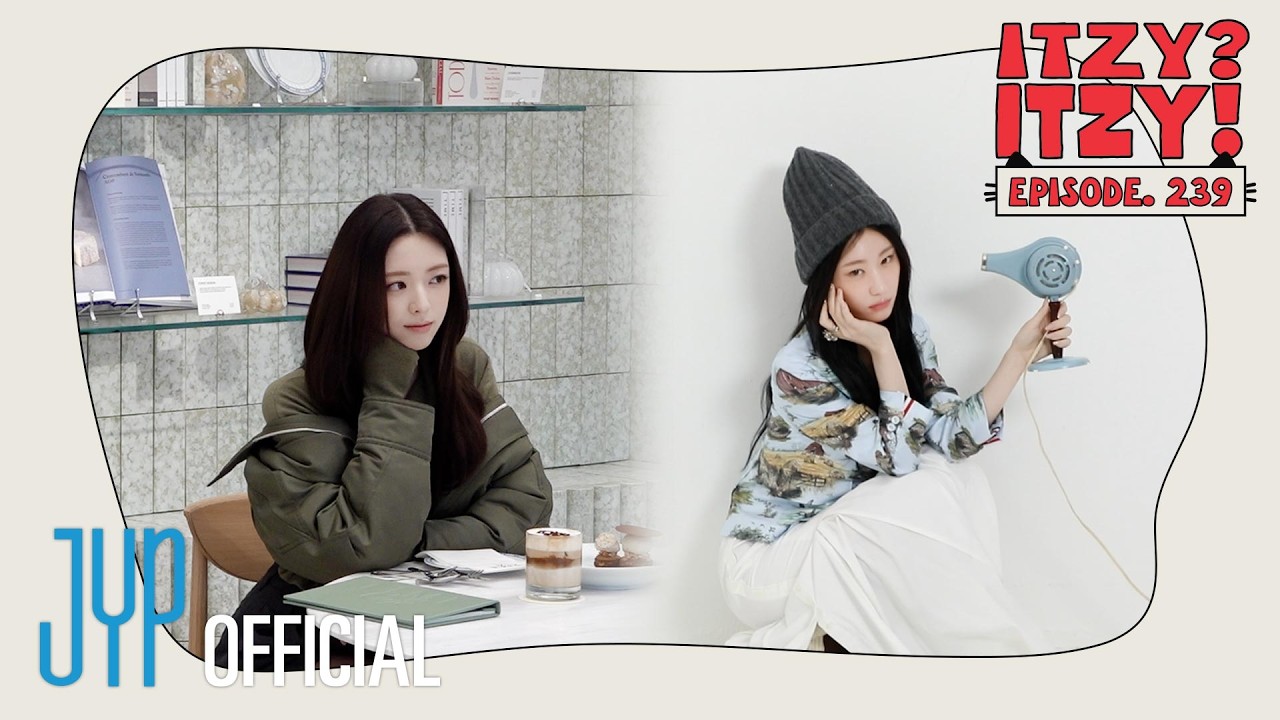[ITZY?ITZY!] EP 239 l Yuna TIME Seoul Flagship Store & Chaeryeong SINGLES Photo Shoot