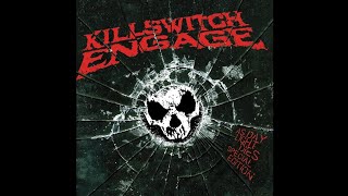 Killswitch Engage - Daylight Dies (Instrumentals)