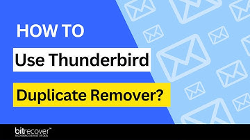 Easily Remove Identical Files with Thunderbird Duplicate Remover