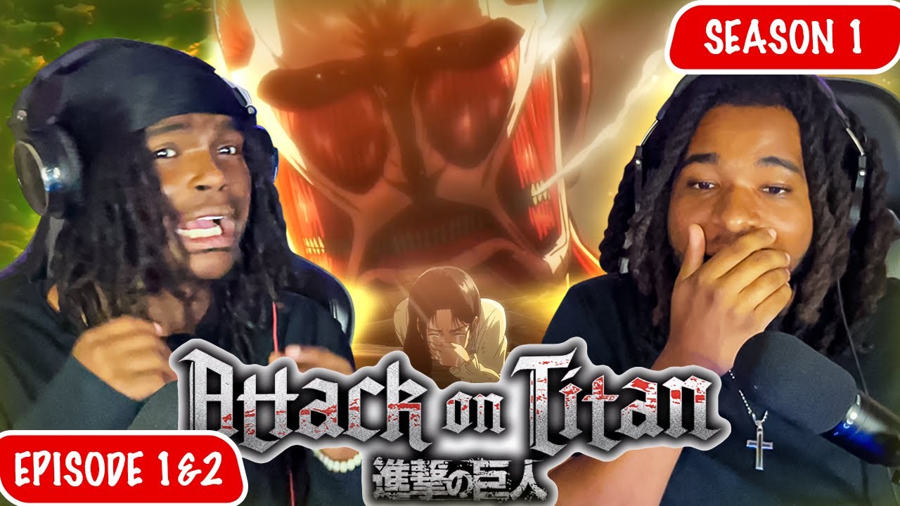 We Decided To Try Anime With *ATTACK ON TITAN*...And It Broke Our Hearts (1x1-1x2) | Reaction
