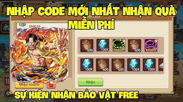 Nhập 18 Code Huyền Thoại Hải Tặc Mới Nhất | Nhận Quà Giftcode Thùng Bia Tháng 9 Toàn Sever Nha