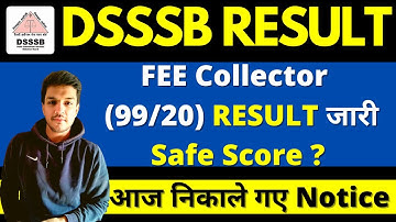 DSSSB Fee Collector 99/20 Result Announced  | Cut Off | Safe Score | Kartik