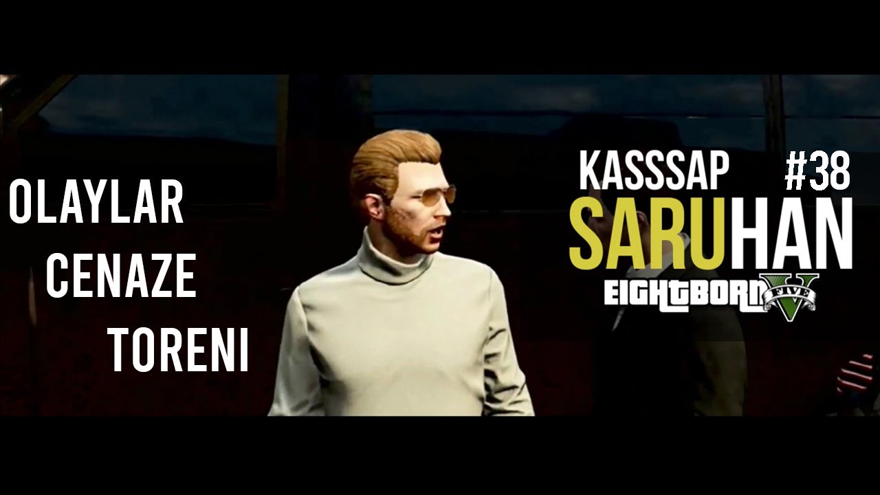 KASAP SARU - EIGHTBORN'UN BARONU ÖLÜYOR #38
