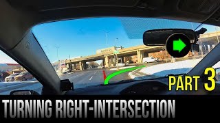 How To Turn Right At An Intersection  Part 3