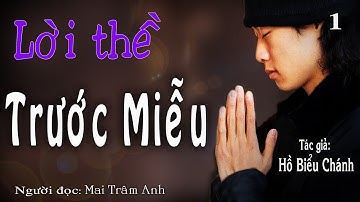 LỜI THỀ TRƯỚC MIỄU - Tập 1/2 - Tác giả: Hồ Biểu Chánh