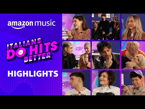 Sanremo highlights | ItaliansDoHitsBetter - The Series | Amazon Music