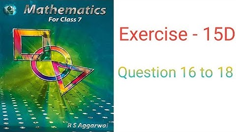 class 7 math (rs aggarwal) exercise 15D question  16to 18 solution|| properties of Triangle