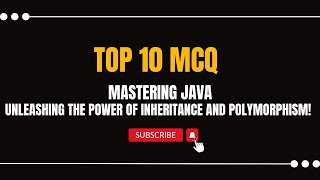 Top 10 frequent multiple choice answer for Inheritance and polymorphism