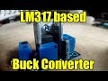 LM317 based buck converter