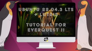 EQ2 | Ubuntu 22.04.3 | Installation Guide for Lutris