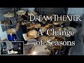 Dream Theater - A Change of Seasons | Drum Cover by Panos Geo