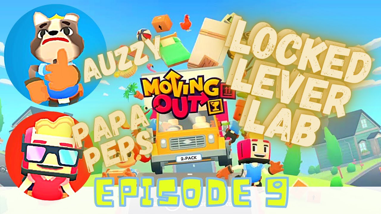 Locked Lever Lab Moving Out EP9 YouTube locked-lever-lab-moving-out-ep9-youtube
