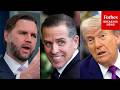 Trump Allies Suggest Hunter Biden Could Benefit From Trump’s $1.8 Billion Fund