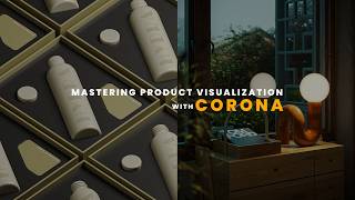 Mastering Product Visualization with Corona – Official Course Trailer | #3dcourse #coronacourse