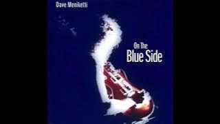 Dave Meniketti - Loan Me A Dime
