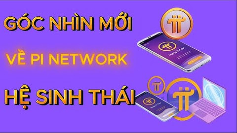 PI NETWORK : Vai Trò Thầm Lặng Trong Hệ Sinh Thái Pi