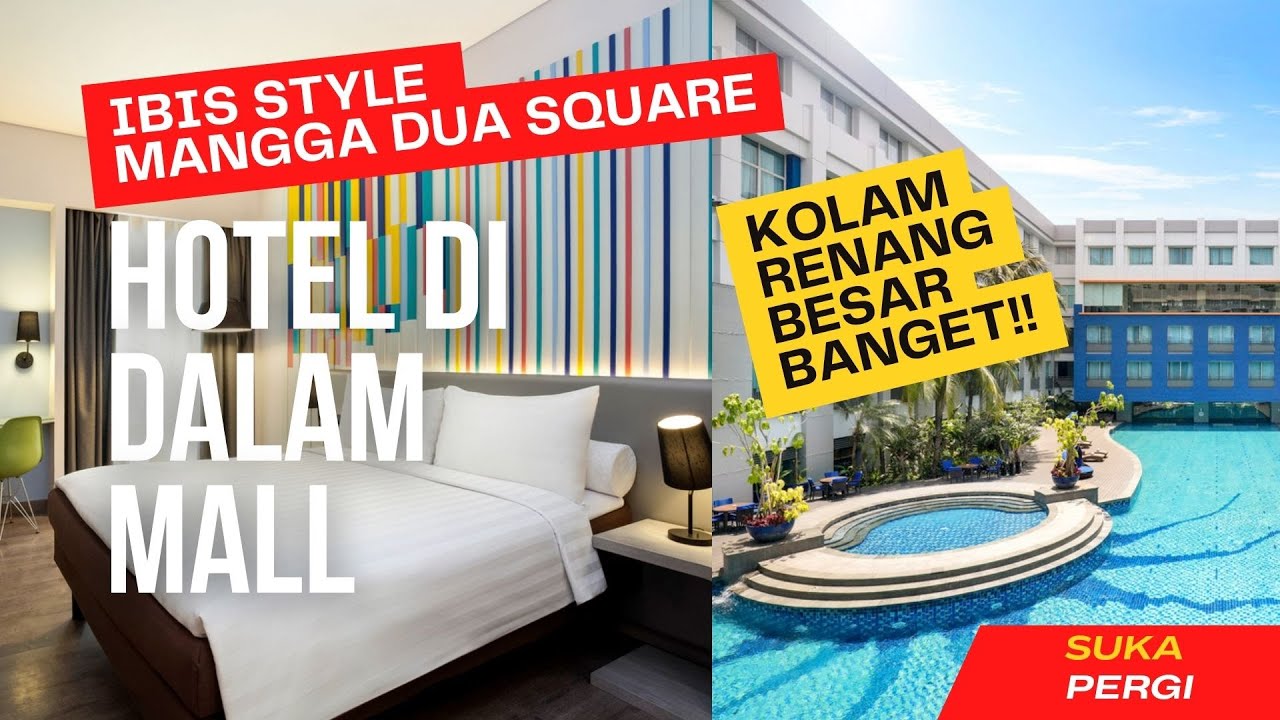 Hotel Ibis Style Mangga Dua Square Kolam Renang Besar Banget !!!