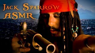 Captain Jack Sparrow ASMR (Pirates of the Caribbean ASMR Roleplay)