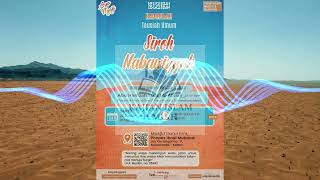 KAJIAN ISLAM ILMIAH | SIROH NABAWIYYAH | USTADZ ABU HAMZAH YUSUF