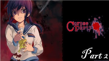Corpse Party - Let