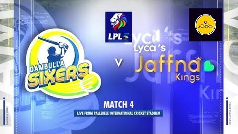 LPL 2024 match 4 full highlights / Dambulla sixers vs Jafna kings / lpl 2024 Kusal perera's sentury