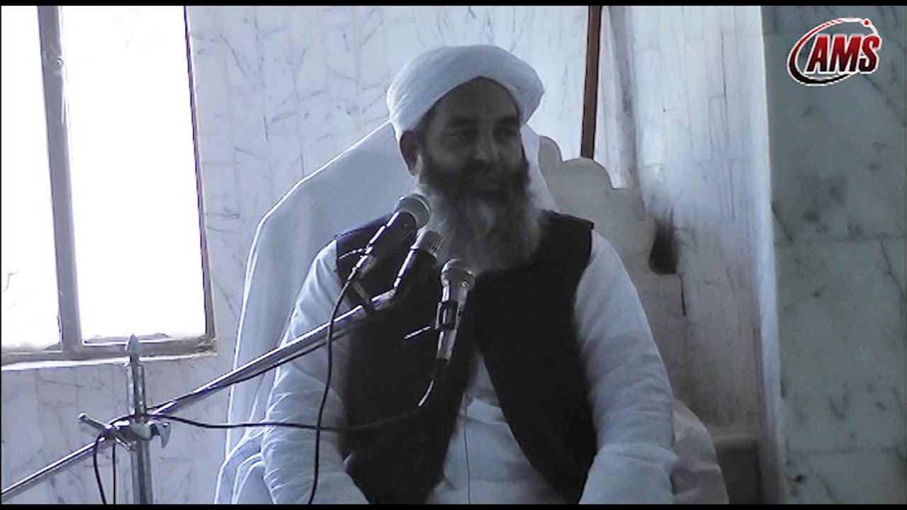 Sahabi Ya Wahabi, Molana Ilyas Ghuman, Deer Kot , Kashmir Visit, April 2013