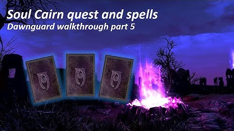 Dawnguard walkthrough - part 5