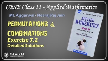 CBSE Class 11 Applied Mathematics | ML Aggarwal | Exercise 7.2 | Permutations and Combinations