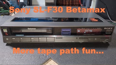 Sony SL-F30 Betamax - Tape path issues FIXED (finally!) - ish...