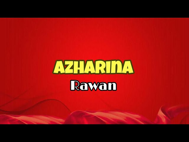 Azharina ~ Rawan class=