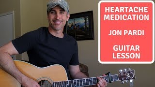 Heartache Medication - Jon Pardi - Guitar Lesson | Tutorial chords