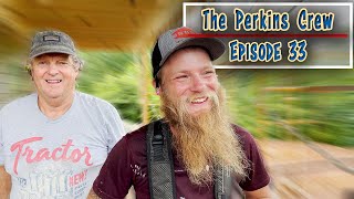 The Perkins Crew // Episode 33 - Caulking and Shaking it