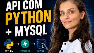 API SQL com FastApi | Codando e Testando a API MySQL com Python