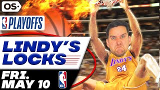 NBA Picks for EVERY Game Friday 5/10 | Best NBA Bets & Predictions | Lindy's Leans Likes & Locks