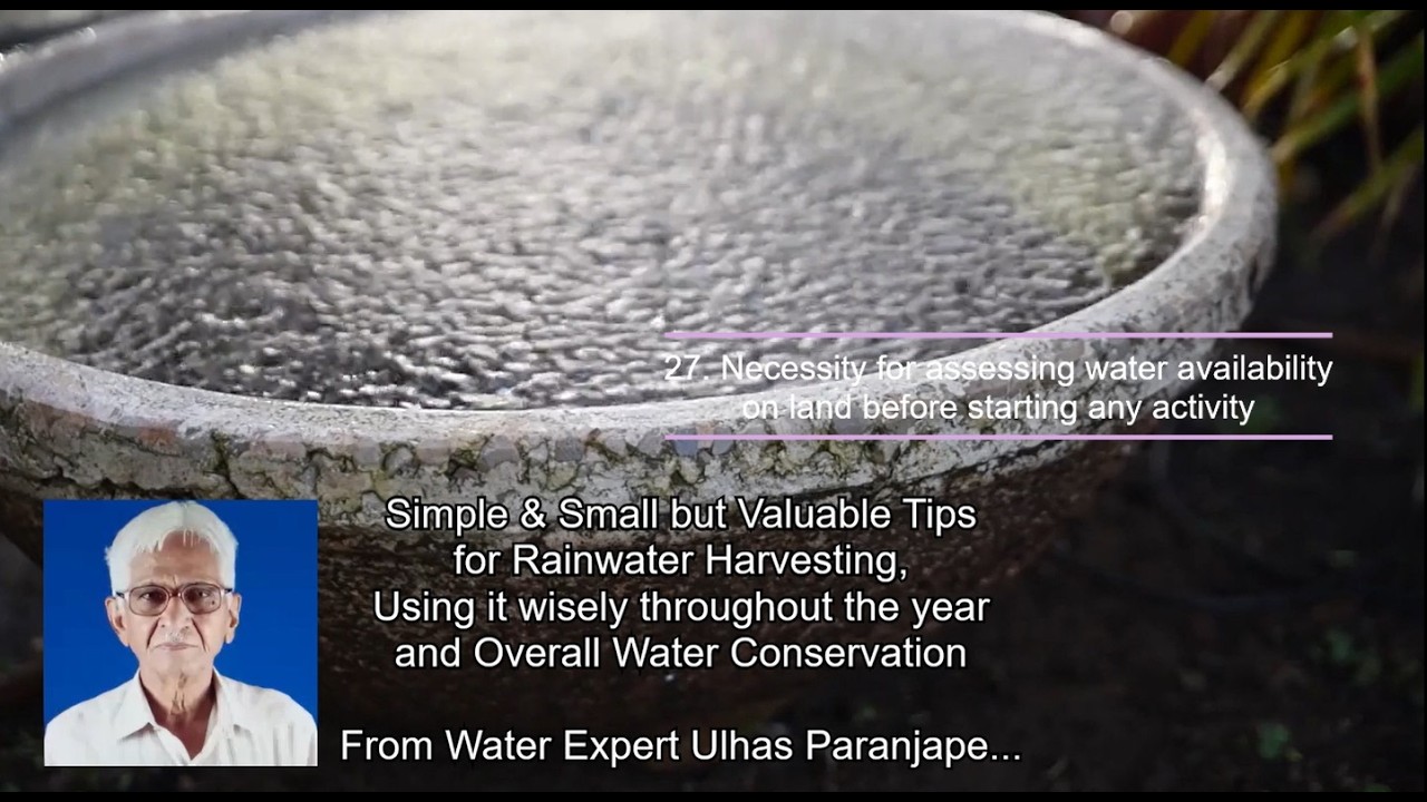 27. Necessity for assessing water availability on land before any activity।Rainwater Conservation
