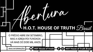 Live Sunday Morning  - H.O.T. House of Truth - Brasil | Not By Observation By Joe Pinto