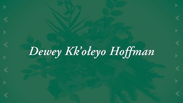 2021 Urban Candidate - Dewey Kk’ołeyo Hoffman