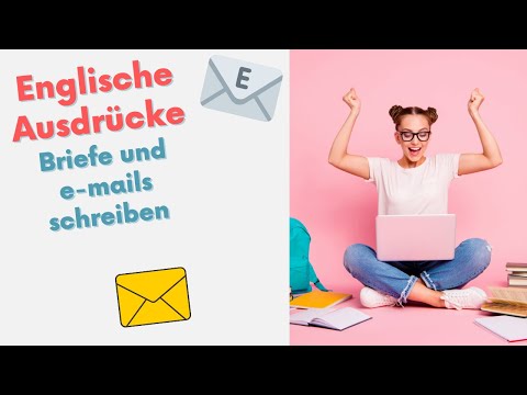 Englisch Phrasen Lernen - Briefe Und E-mails Schreiben