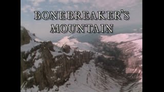 Bonebreakers Mountain (1988) by ThisOldVideo2 912 views 10 months ago 56 minutes