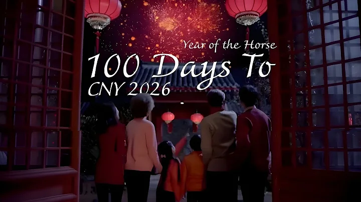 Spring Festival 2026 trailer "100 Days to Chinese New Year 2026" Year of the Horse