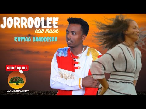KUMAA GAADDISAA JORROOLEE SIRBA AFAAN OROMOO HAARAA 2023 NEW ETHIOPIAN OROMOO MUSIC VEDIO 2023
