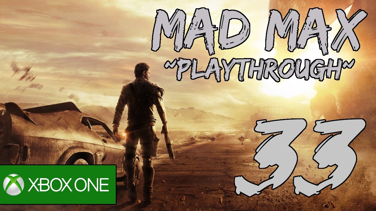 Mad Max Playthrough Part 33: Oil Pump Camp - The Pipes