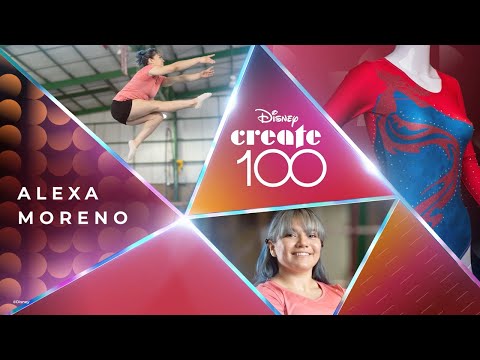Disney Create 100 | Alexa Moreno