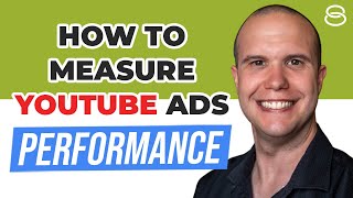 📊 How to Measure Your YouTube Ads Performance