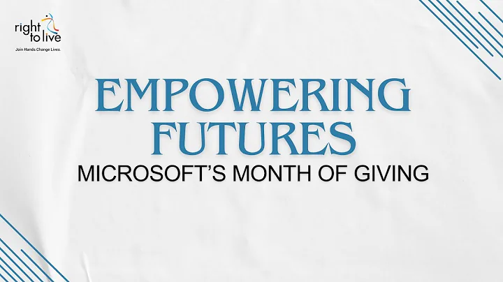 Empowering Futures: Microsoft's Month of Giving